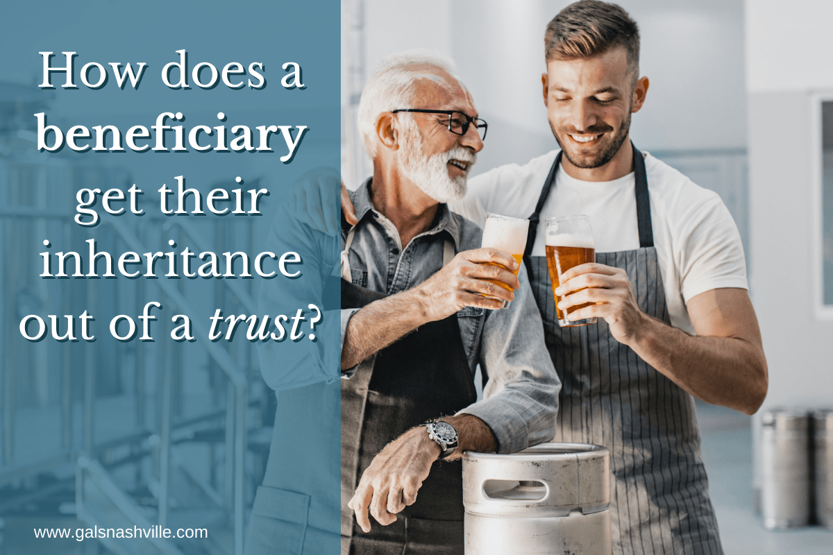 How does someone get an inheritance from a trust?