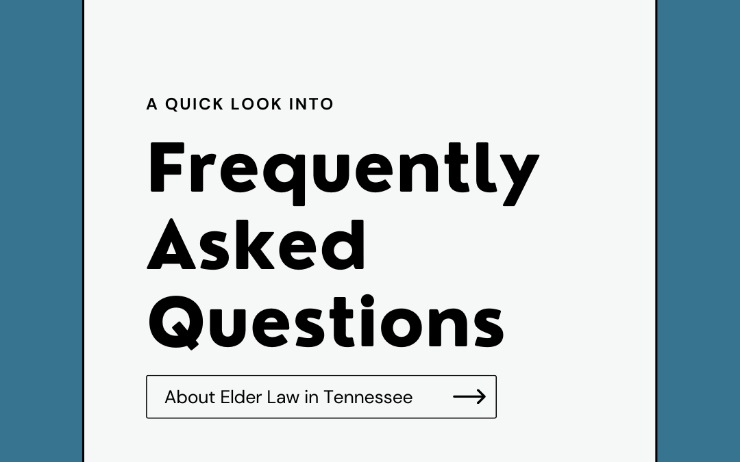 Tennessee Elder Law FAQ